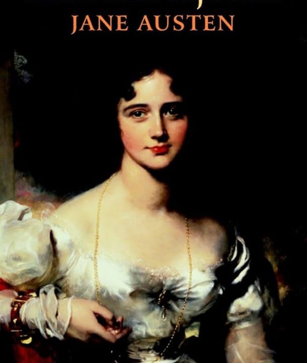 Pride and Prejudice – Jane Austen